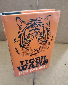 Tiger Wars by Steve Backshall Hardback with Dustjacket 2012 Near Fine Condition