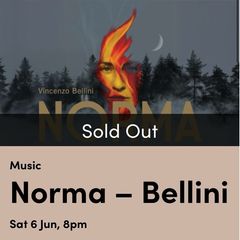 NORMA Cork Opera House June 6th 2 tickets face value