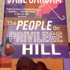The people on privilege Hill. Jane Gardam