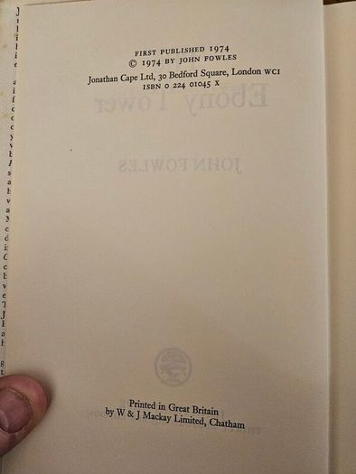 The Ebony Tower. By John Fowles. First Edition Hardback With Dustjacket Book In Good Condition.  Jacket Tatty.  See Photos For Same.