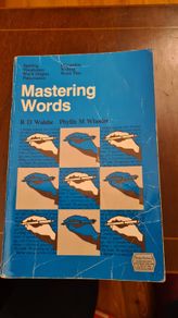 Mastering Words. By R. D. Walshe & Phyllis M. Wheeler. Paperback In Good Condition.