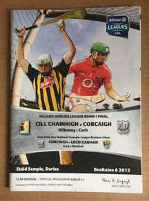 6th May 2012. GAA (Hurling) Programme. Kilkenny V Cork & Cork V Wexford@ Semple Stadium
