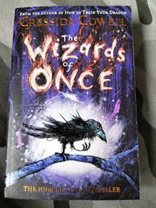 The Wizards of Once by Cressida Cowell