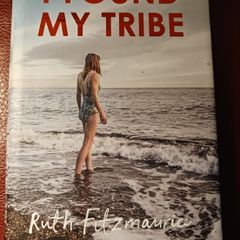I Found My Tribe/ Ruth Fitzmaurice/ 2017