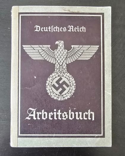 WWII German Arbeitsbuch Labor Book
