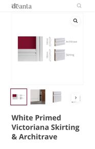 Skirting and Architrave