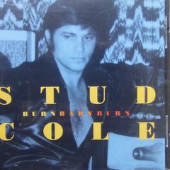 Stud Cole - Burn Baby Burn CD