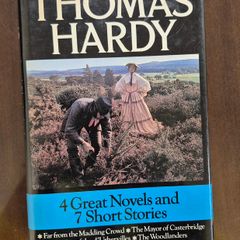 Thomas Hardy, four great novels and 7 short stories