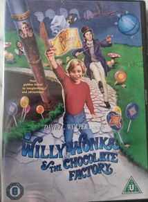 Willie Wonka and The Chocolate Factory