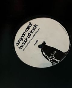 Dungeon meat - the fuck off track 12" vinyl