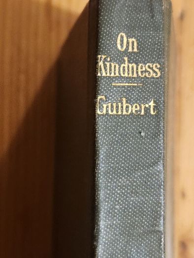 The Angelus Series.on Kindness. By The Very Rev. J. Guibert. S.s. Small Hardback In Good Condition.