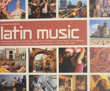 Latin Music. Beginner's Guide To Latin Music. 3 CD Set.