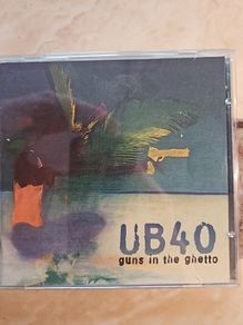 UB40  CD  - Guns In The Ghetto