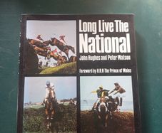 "Long live the National" by John Hughes and Peter Watson
