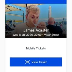 James Acaster balcony tickets x 2