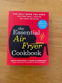 The Essential Air Fryer Cookbook
