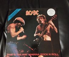 AC/DC that's the way I wanna rock n roll 12" & picture disc uk