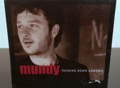 Mundy Raining Down Arrows CD Album