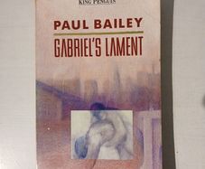 Gabriel's Lament by Paul Bailey
