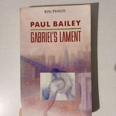 Gabriel's Lament by Paul Bailey