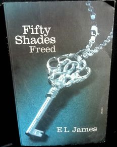 Fifty Shades Freed by E L James - Paperback
