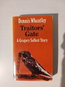 Traitor's Gate by Dennis Wheatley