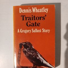 Traitor's Gate by Dennis Wheatley