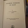 Coarse Fishing Is Easy.d. N.puddepha. 1970 First Edition Hardback With Dustjacket In Fair Condition. See Photos For Same. Image 7