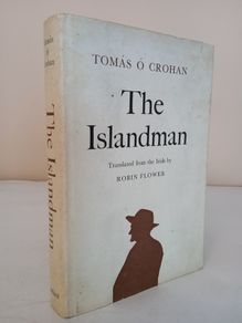 The Islandman by Tomas O Crohan. Translated from the Irish by Robin Flower (PT107)