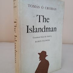 The Islandman by Tomas O Crohan. Translated from the Irish by Robin Flower (PT107)