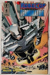 Robocop VS Terminator #4 - Frank Miller - Dark Horse Comics (1992)