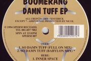 Boomerang- Dam Tuff...e.p
