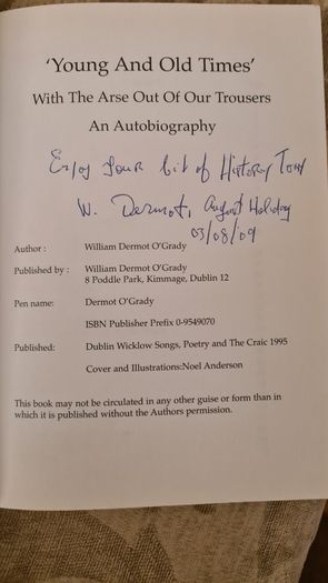 Young And Old Times By Dermot O" Grady. Paperback In Very Good Condition.