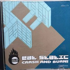 Eat Static - Crash And Burn CD