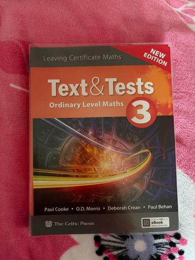 Text & Tests 3 Ordinary Level Maths LC