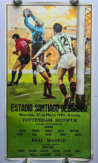 Football Real Madrid Vs Tottenham 1985  Original Uefa Cup Poster  Donat Sauri