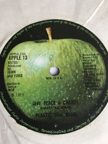 John Lennon/Plastic Ono Band vinyl single. - Give Peace a chance