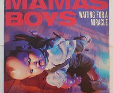 Mama's Boys - Waiting For A Miracle - 12" Vinyl