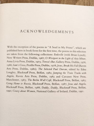 A. Snail In My Prime. By Paul Durcan. New And Selected Poems.  First Edition Review Copy Paperback In Good Condition.