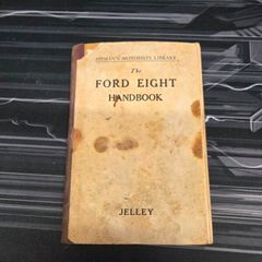 Vintage Ford Eight handbook 1933 to 1939  Dated 1939 Third Edition