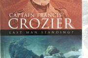 Captain Francis Crozier: Last Man Standing?