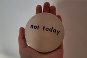Handmade ceramic mug coaster NEW not today