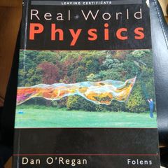 Real World of Physics Leaving Cert