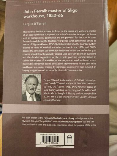 Master Of Sligo Workhouse. John Ferrall. By Fergus Ferrall. Paperback In Good Condition.  See Photos For Same.