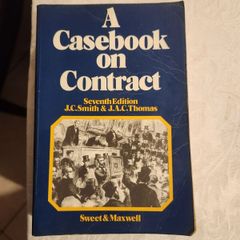 A Casebook On Contract Law. J.C.Smith & J. A. C. Thomas. 7th Edition  Large Volume Paperback In Good Condition. See Photos For Same.