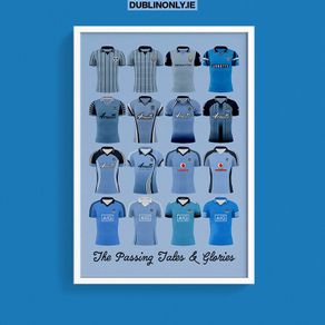 Dublin GAA Jerseys 1980s to 2020 Art Print A3