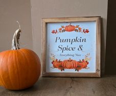Pumpkin Spice Halloween decor sign - Autumn
