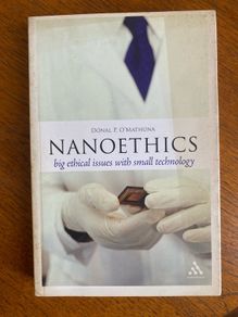 Donal P. O'Mathuna - Nanoethics