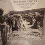 SALE!  The IRISH CENTURY by Michael MacCarthy Morrogh Image 6