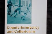 Mark McGovern, Counterinsurgency and Collusion in Northern Ireland